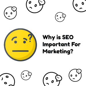 What is SEO about and how is it important for marketing